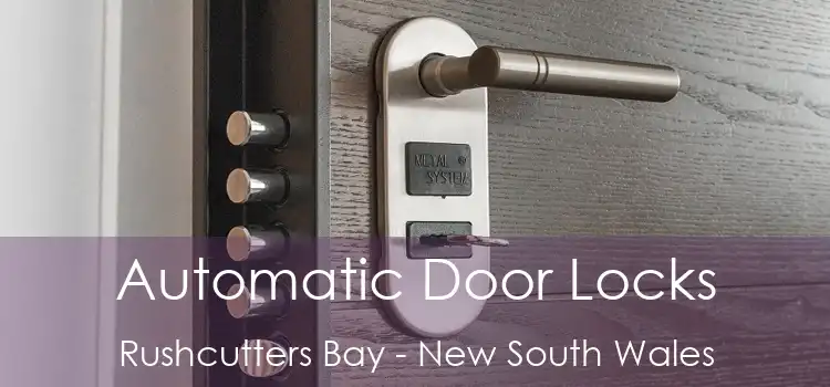 Automatic Door Locks Rushcutters Bay - New South Wales
