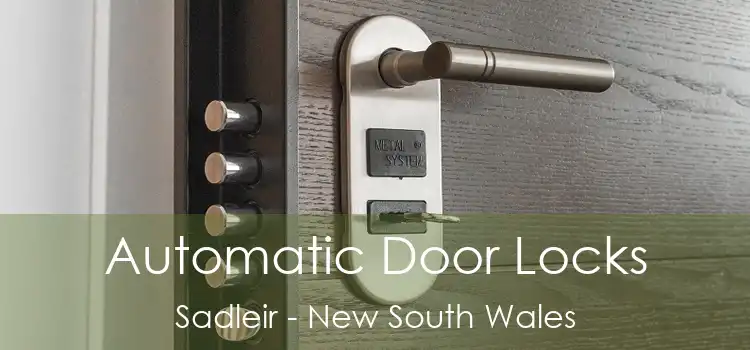 Automatic Door Locks Sadleir - New South Wales