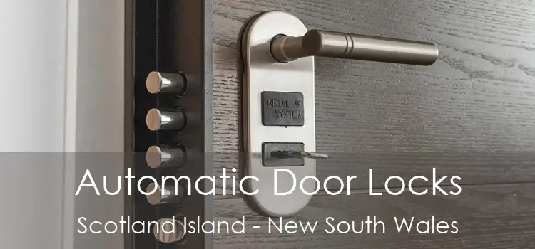 Automatic Door Locks Scotland Island - New South Wales