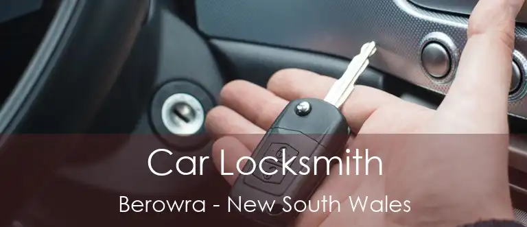 Car Locksmith Berowra - New South Wales