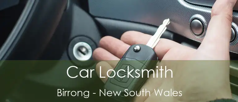 Car Locksmith Birrong - New South Wales