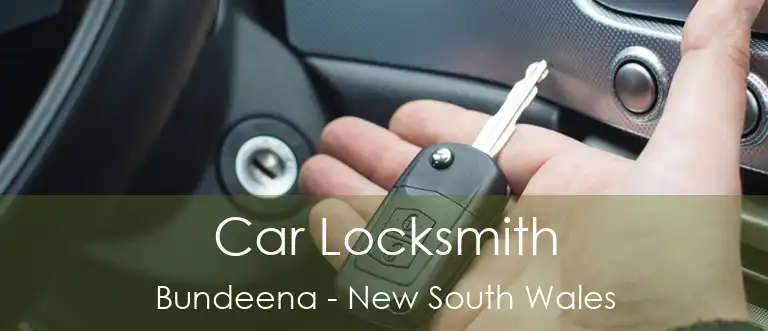 Car Locksmith Bundeena - New South Wales