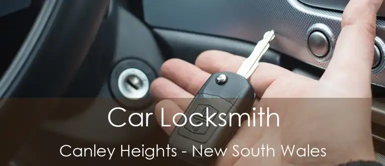 Car Locksmith Canley Heights - New South Wales