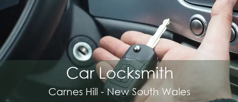 Car Locksmith Carnes Hill - New South Wales