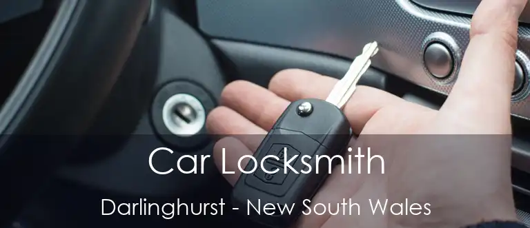 Car Locksmith Darlinghurst - New South Wales