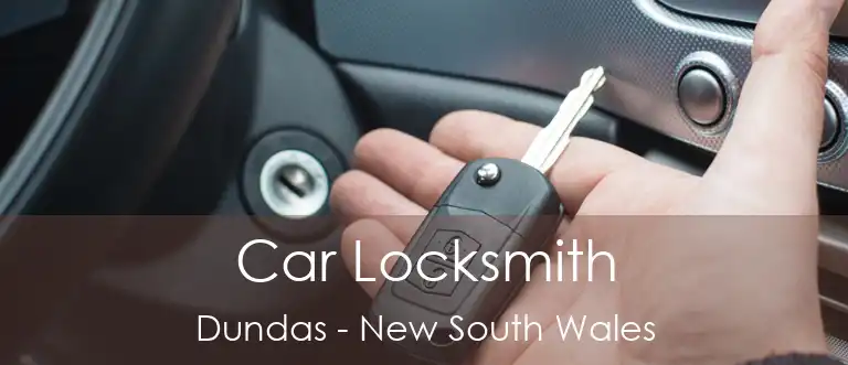 Car Locksmith Dundas - New South Wales