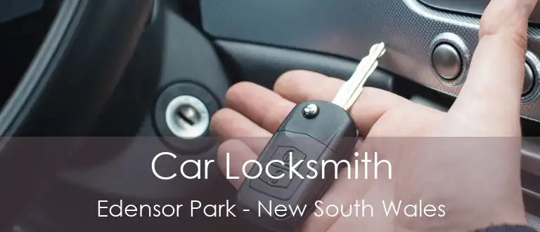 Car Locksmith Edensor Park - New South Wales