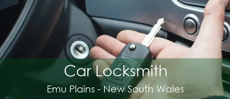 Car Locksmith Emu Plains - New South Wales