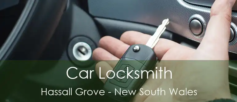 Car Locksmith Hassall Grove - New South Wales