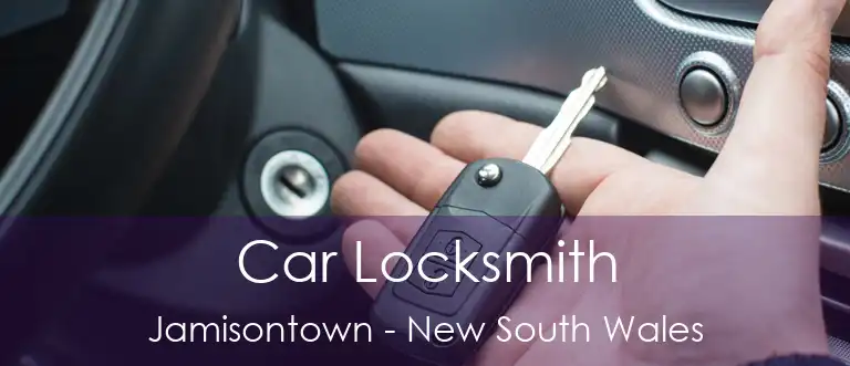Car Locksmith Jamisontown - New South Wales