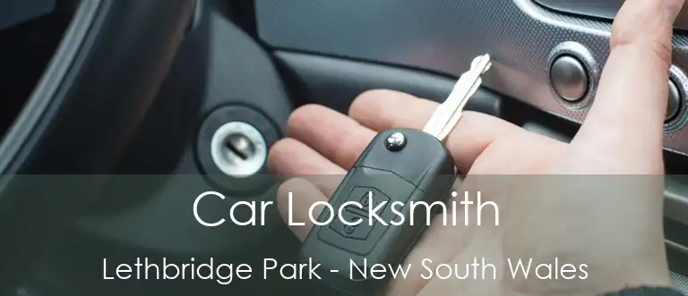 Car Locksmith Lethbridge Park - New South Wales