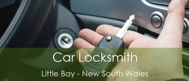 Car Locksmith Little Bay - New South Wales