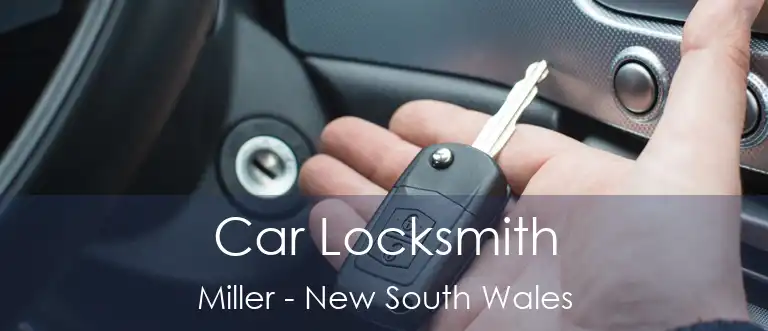 Car Locksmith Miller - New South Wales