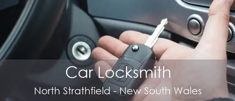 Car Locksmith North Strathfield - New South Wales