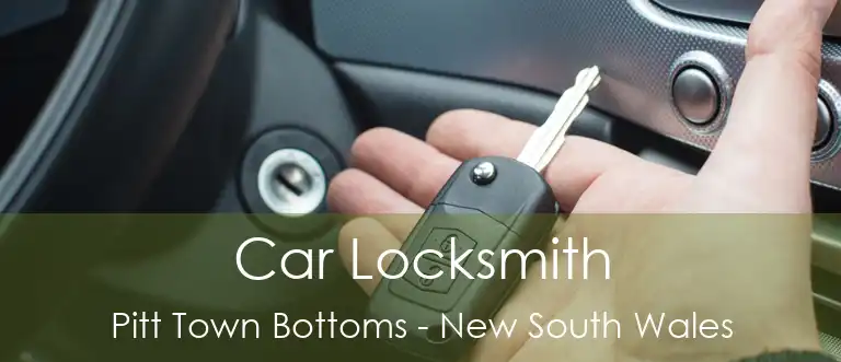 Car Locksmith Pitt Town Bottoms - New South Wales
