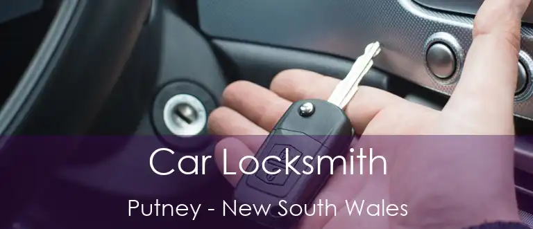 Car Locksmith Putney - New South Wales