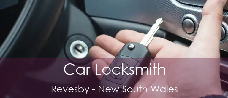 Car Locksmith Revesby - New South Wales