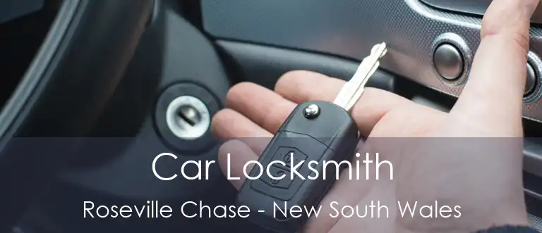 Car Locksmith Roseville Chase - New South Wales