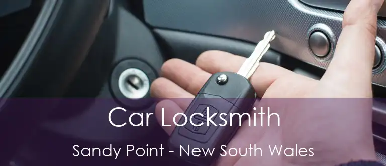 Car Locksmith Sandy Point - New South Wales