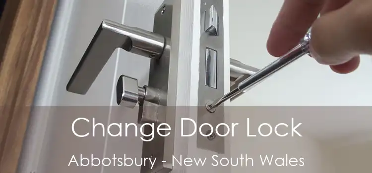 Change Door Lock Abbotsbury - New South Wales