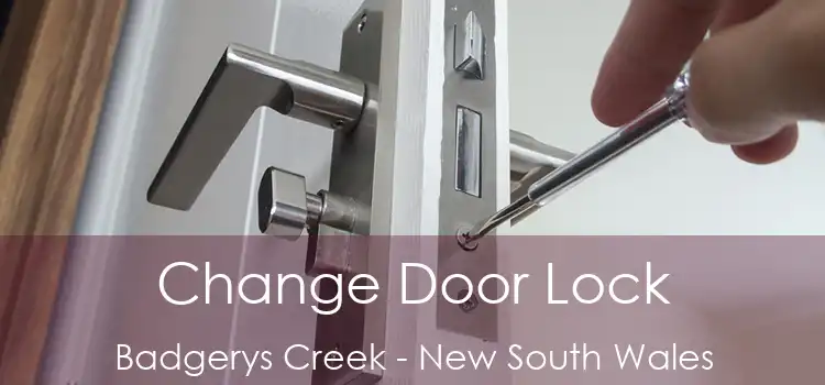 Change Door Lock Badgerys Creek - New South Wales