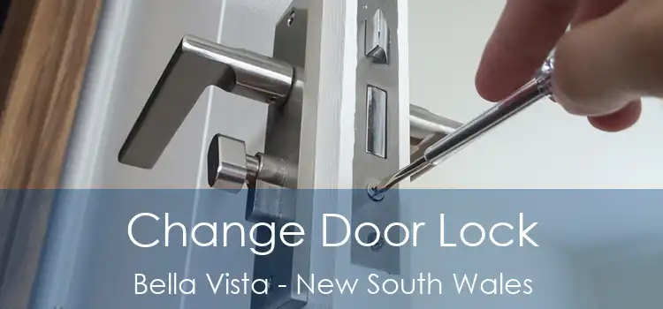 Change Door Lock Bella Vista - New South Wales