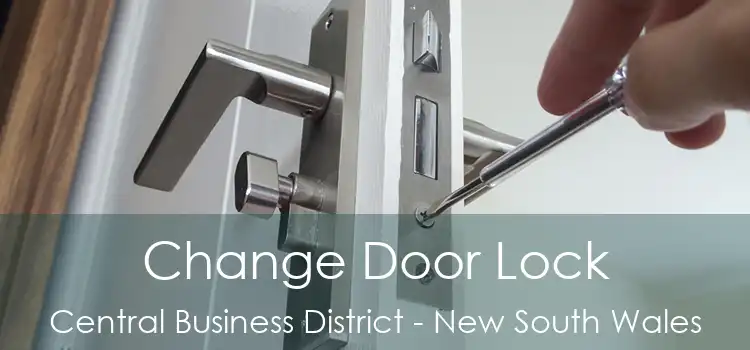 Change Door Lock Central Business District - New South Wales