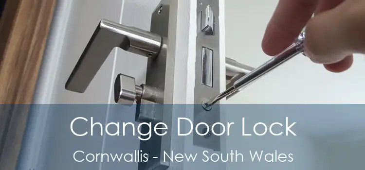 Change Door Lock Cornwallis - New South Wales