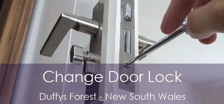 Change Door Lock Duffys Forest - New South Wales