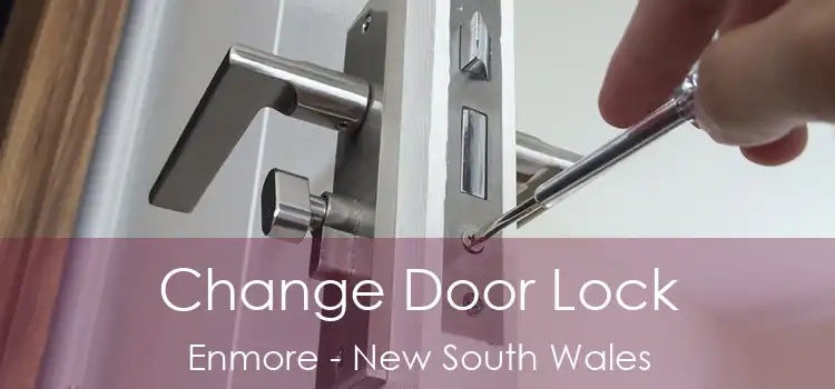 Change Door Lock Enmore - New South Wales