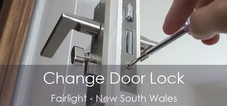 Change Door Lock Fairlight - New South Wales