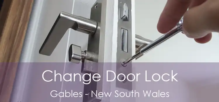 Change Door Lock Gables - New South Wales