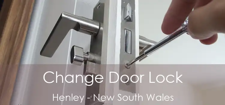 Change Door Lock Henley - New South Wales