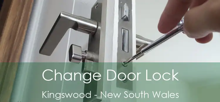 Change Door Lock Kingswood - New South Wales