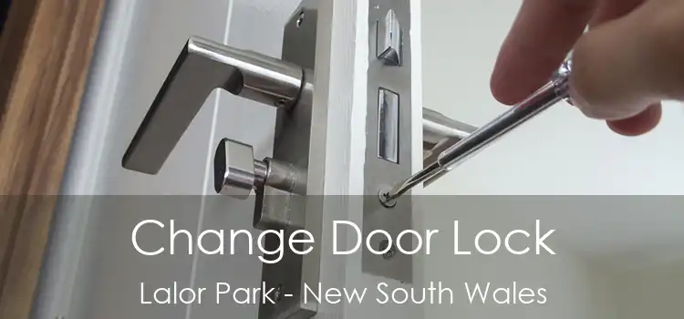 Change Door Lock Lalor Park - New South Wales