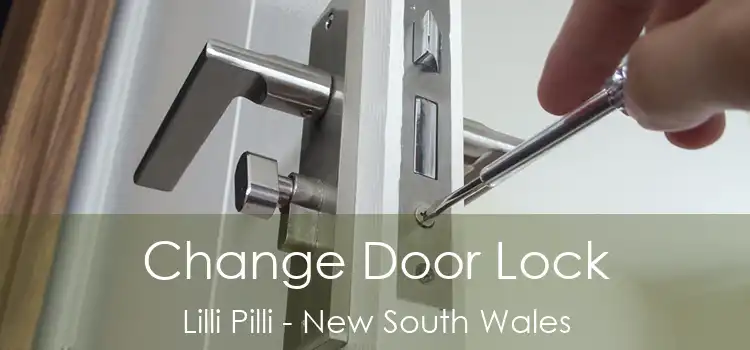 Change Door Lock Lilli Pilli - New South Wales