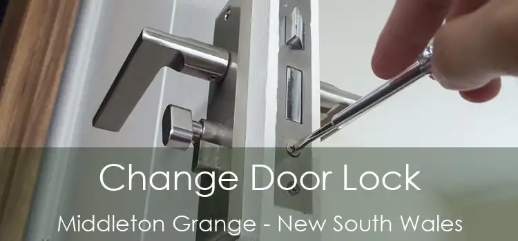 Change Door Lock Middleton Grange - New South Wales