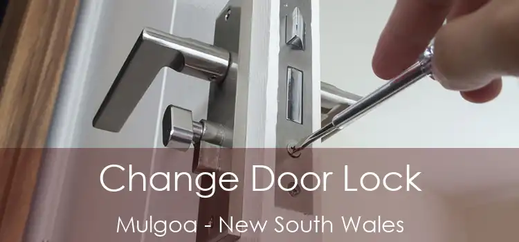 Change Door Lock Mulgoa - New South Wales