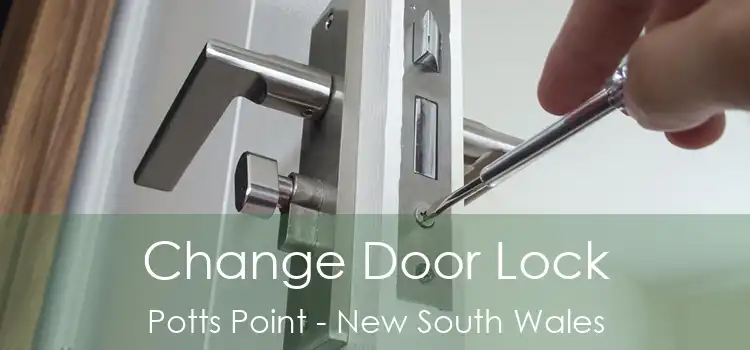 Change Door Lock Potts Point - New South Wales