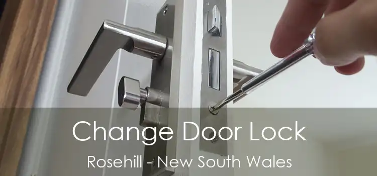 Change Door Lock Rosehill - New South Wales