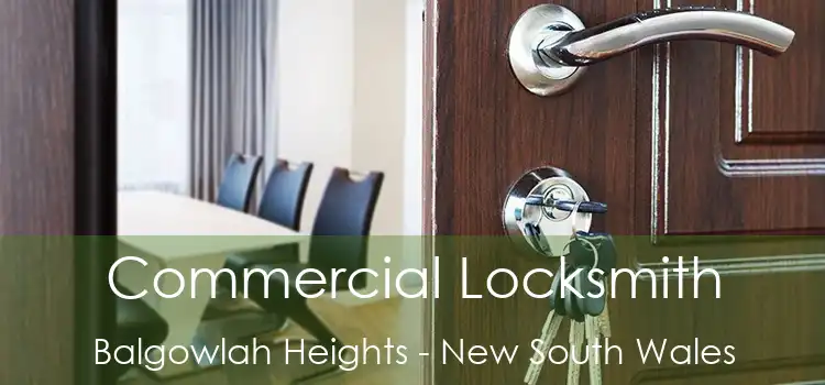Commercial Locksmith Balgowlah Heights - New South Wales