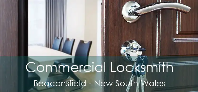 Commercial Locksmith Beaconsfield - New South Wales