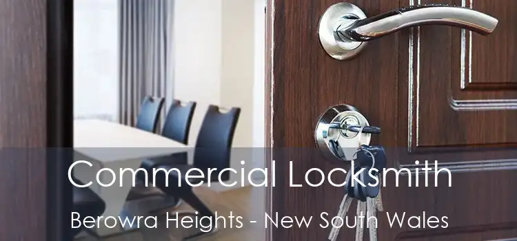 Commercial Locksmith Berowra Heights - New South Wales