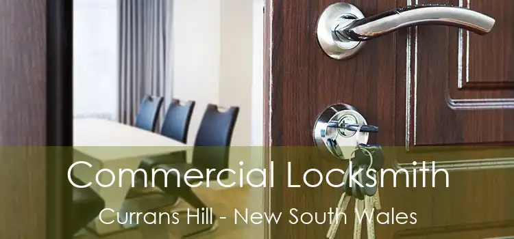 Commercial Locksmith Currans Hill - New South Wales