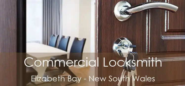 Commercial Locksmith Elizabeth Bay - New South Wales