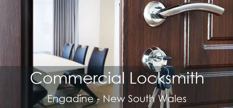 Commercial Locksmith Engadine - New South Wales