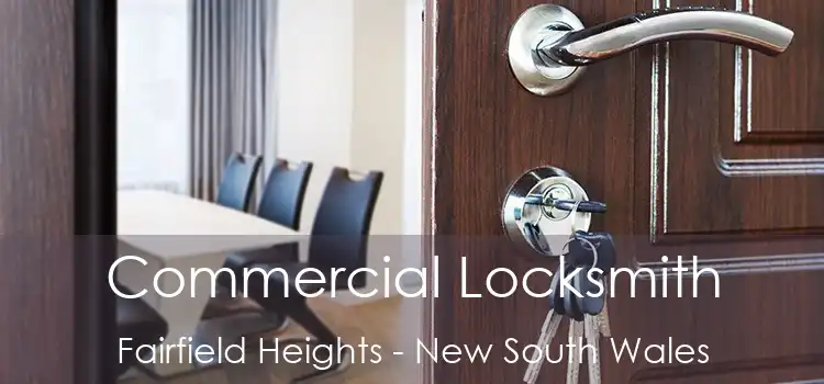 Commercial Locksmith Fairfield Heights - New South Wales