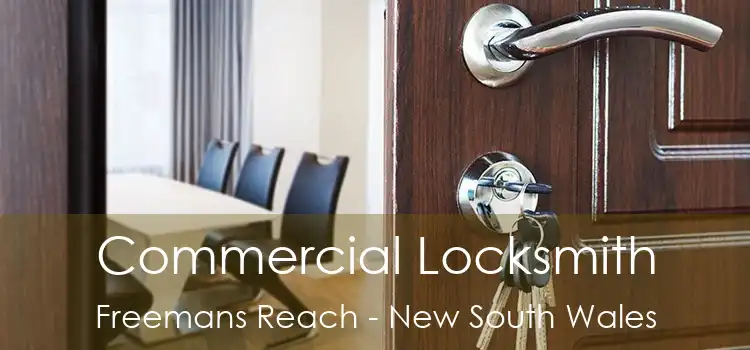 Commercial Locksmith Freemans Reach - New South Wales