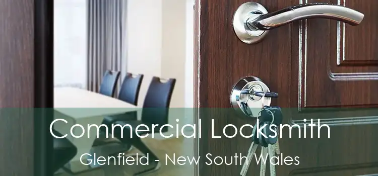 Commercial Locksmith Glenfield - New South Wales