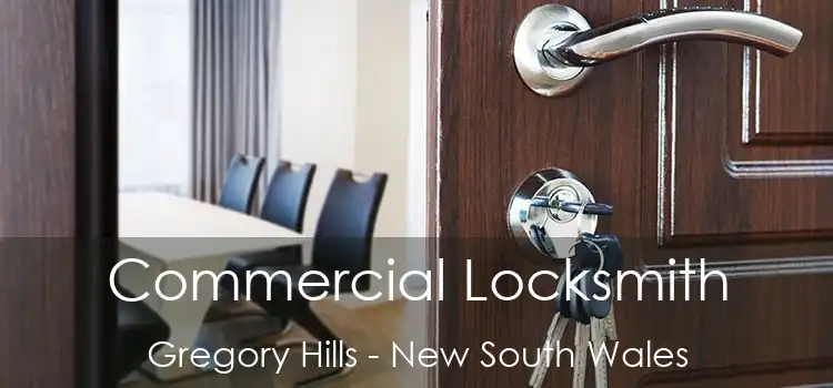 Commercial Locksmith Gregory Hills - New South Wales
